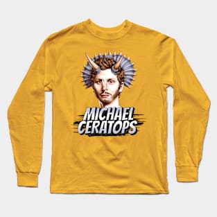 Michael Ceratops Long Sleeve T-Shirt